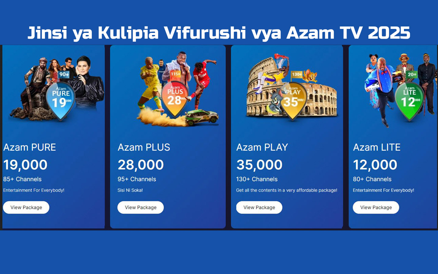 Jinsi ya Kulipia King’amuzi cha Azam T'V kupitia Mitandao Ya Simu